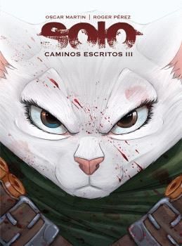 SOLO. CAMINOS ESCRITOS #03