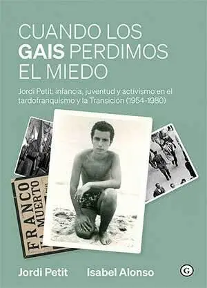 CUANDO LOS GAIS PERDIMOS EL MIEDO