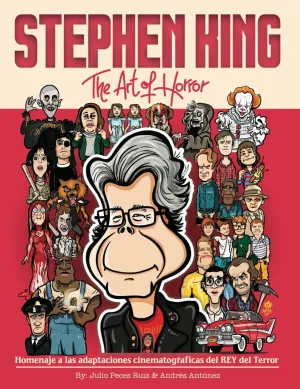 STEPHEN KING. THE ART OF HORROR