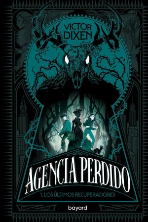 AGENCIA PERDIDO V1. LOS ÚLTIMOS RECUPERADORES
