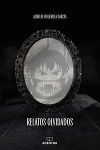 RELATOS OLVIDADOS