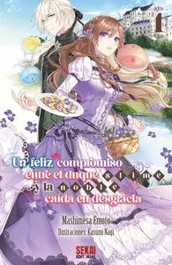 UN FELIZ COMPROMISO ENTRE EL DUQUE SLIME Y LA NOBLE CAÍDA #01