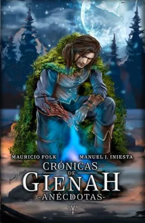 CRÓNICAS DE GIENAH: ANÉCDOTAS