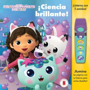 ¡CIENCIA BRILLANTE!.LA CASA DE MUÑECAS DE GABBY