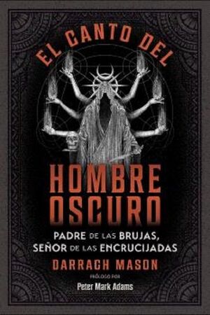 EL CANTO DEL HOMBRE OSCURO
