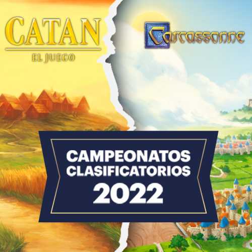 Campeonatos Clasificatorios Catan y Carcassonne 2022