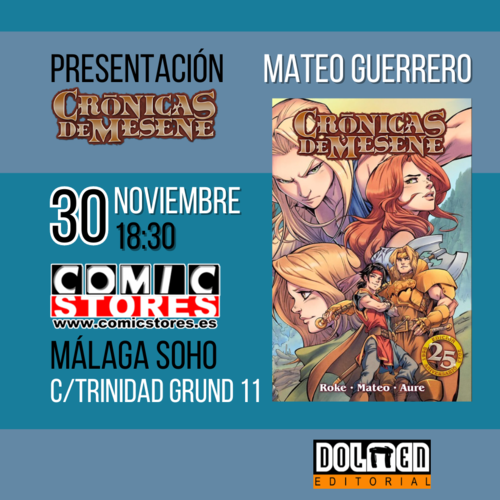 ¡Mateo Guerrero Llega a Comic Stores Málaga con 'Crónicas de Mesene'!