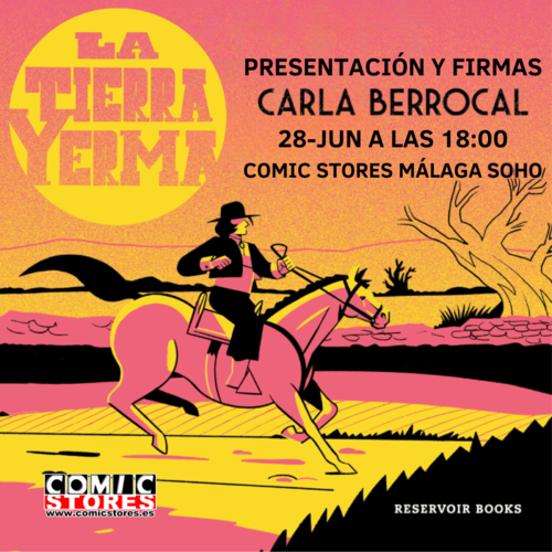 Carla Berrocal vuelve a Comic Stores Málaga Soho para presentar La Tierra Yerma