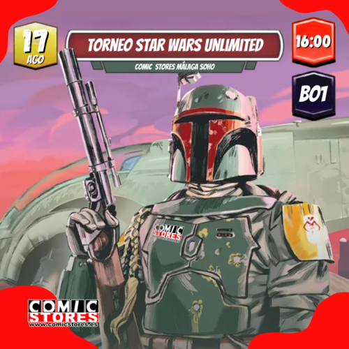 ¡Prepara tus cartas y que la Fuerza te acompañe! Torneo de Star Wars Unlimited en Comic Stores Málaga Soho