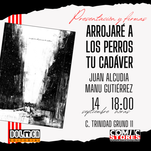 ¡Presentación del cómic 'Arrojaré a los perros tu cadáver'!