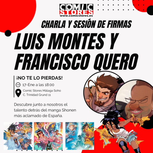 ¡Luis Montes y Francisco Quero en Comic Stores Málaga Soho! Charla y Firma de Autores